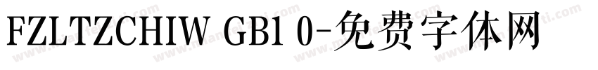 FZLTZCHIW GB1 0字体转换